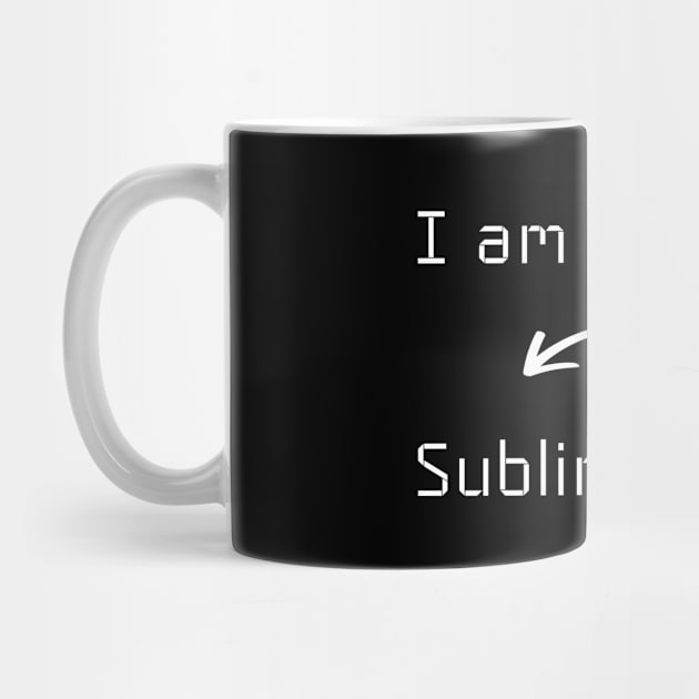 I am Sublime T-Shirt mug apparel hoodie tote gift sticker pillow art pin by Myr I Am